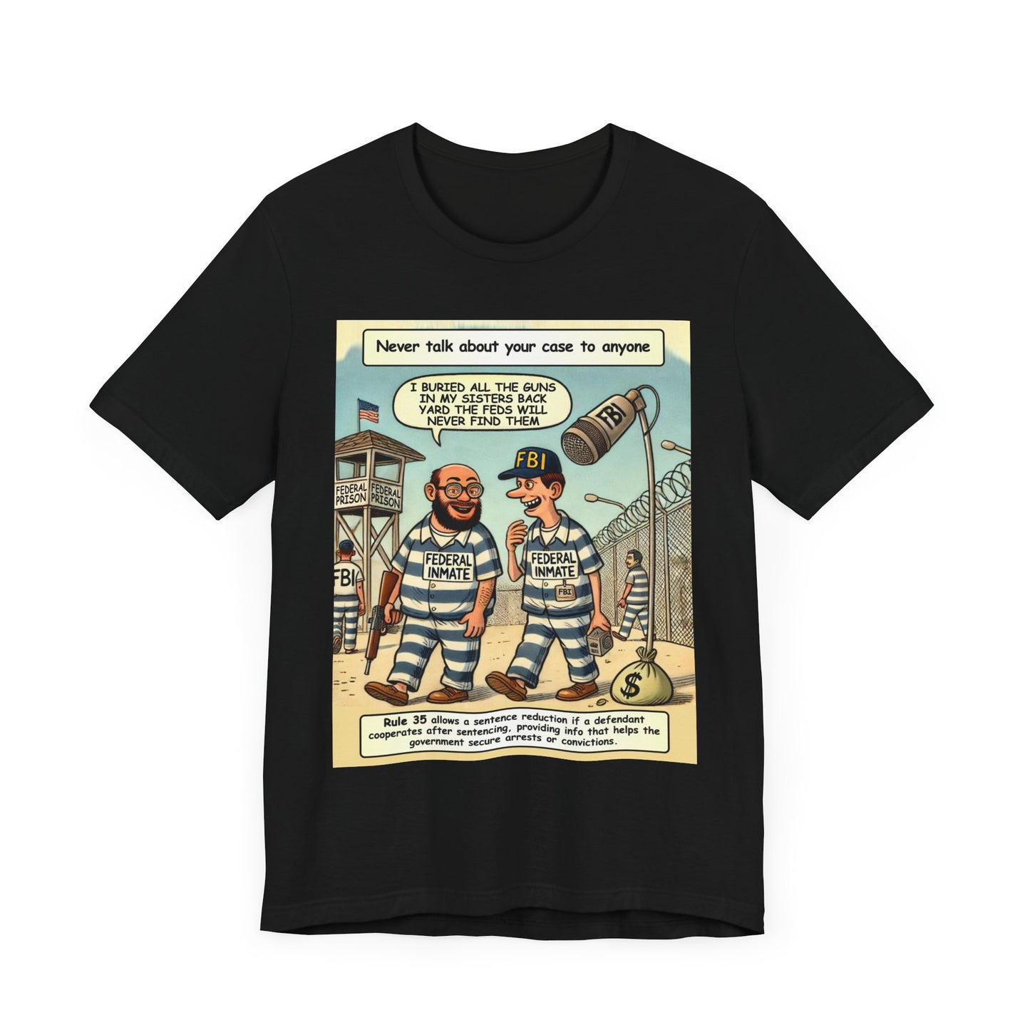 Federal Prison - Graphics T-Shirt