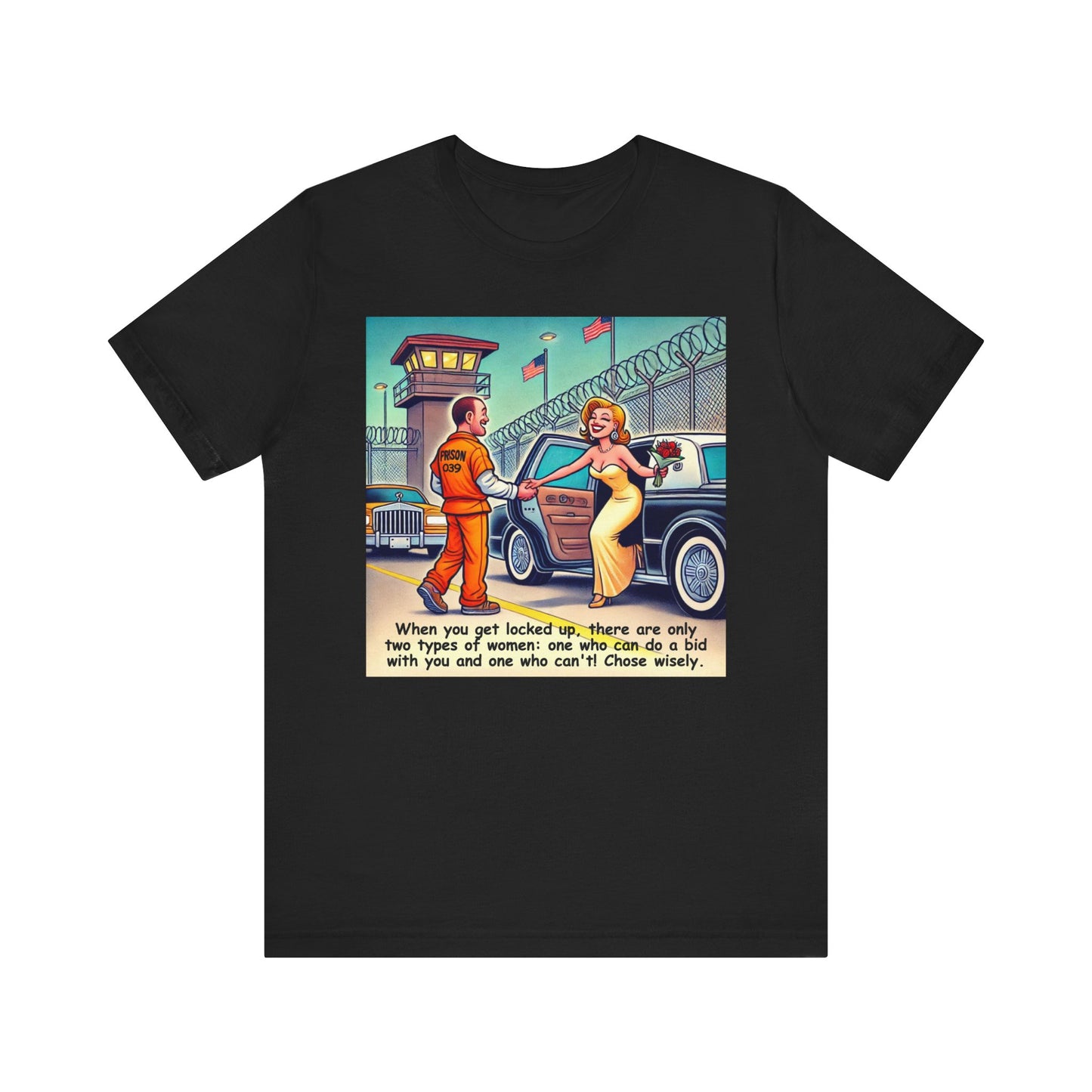 Inmate being Received - Graphics T-Shirt