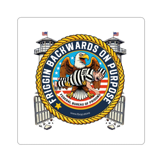 FBOP Kiss-Cut Stickers - 'Friggin Backwards on Purpose' Prison-Themed Decals for Laptops & Journals